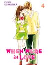 Imagen de portada para When We're in Love, Volume 4